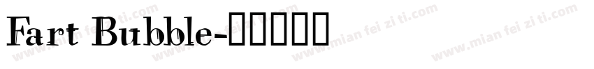 Fart Bubble字体转换
